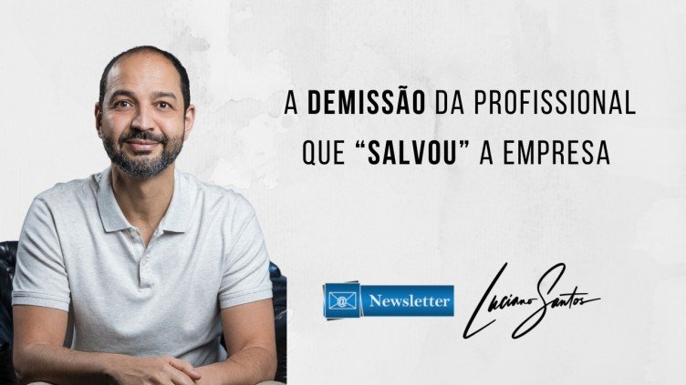 A demissão da profissional que “salvou” a empresa